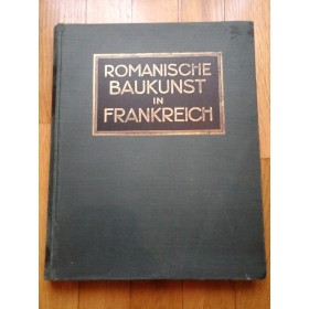 ROMANISCHE BAUKUNST IN FRANKREICH - IULIUS BAUM